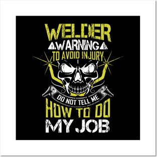 Welder Skull Funny Welding Quotes Posters and Art